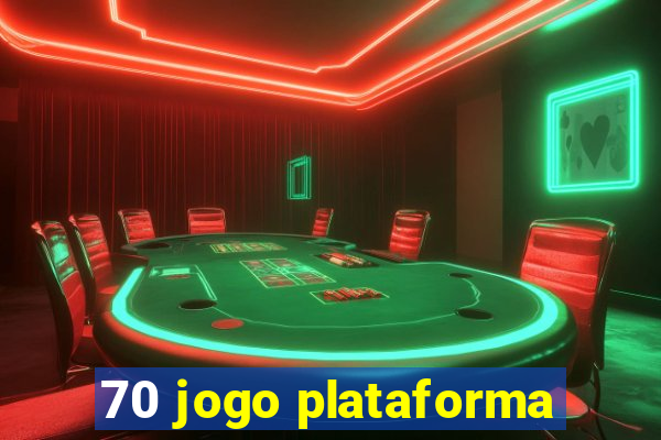 70 jogo plataforma